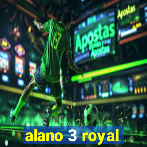 alano 3 royal